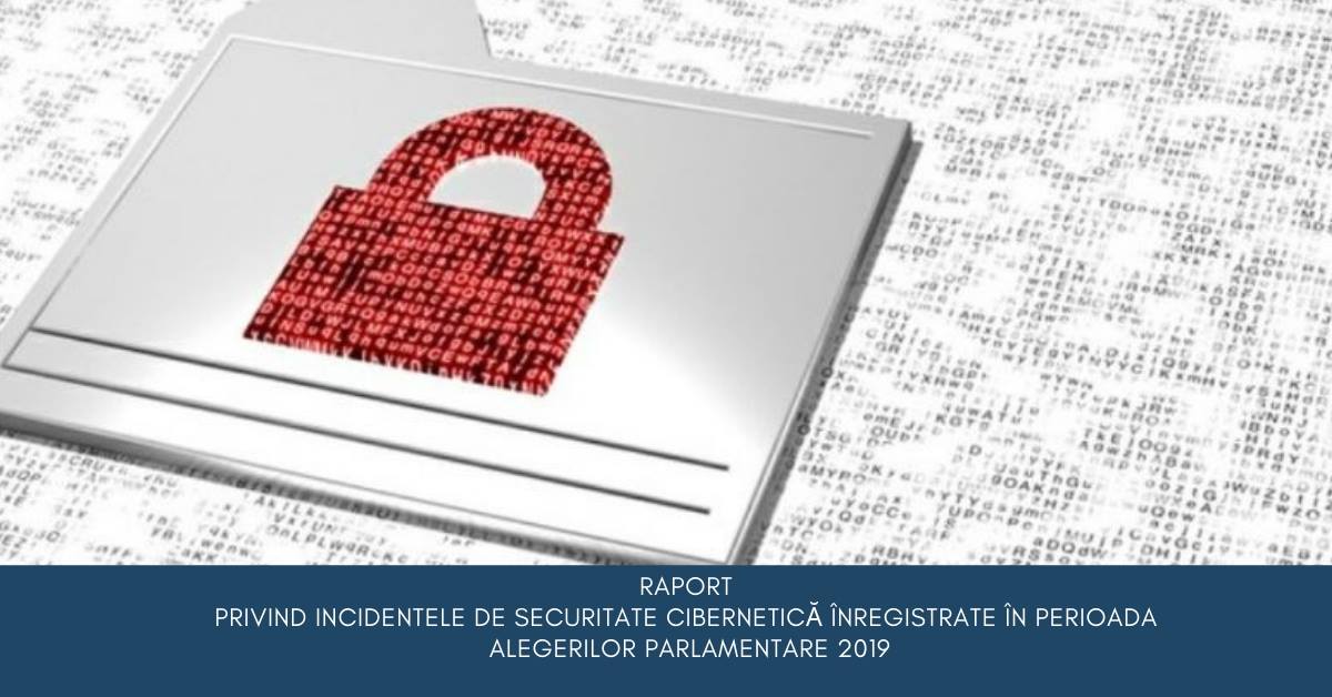 Incidentele de securitate cibernetică înregistrate în perioada alegerilor parlamentare 2019 au fost contracarate cu succes de către STISC