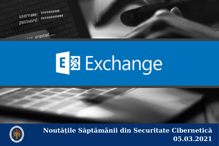 Noutățile Săptămânii din Securitate Cibernetică 05.03.2021