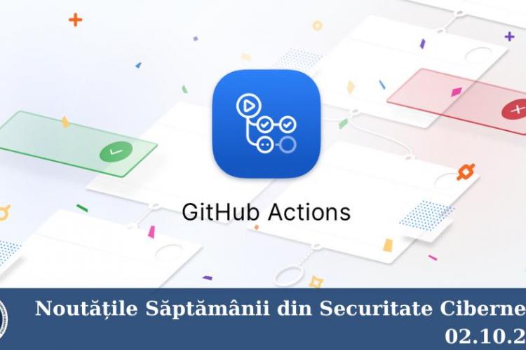 Noutățile săptămânii din securitate cibernetică (02.10.2020)