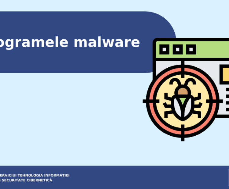 Ghid de bune practici privind prevenirea infecției cu programele malware