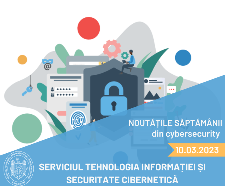 Noutățile săptămânii din cybersecurity