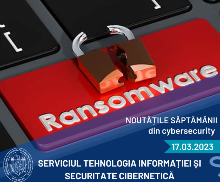 Noutățile săptămânii din cybersecurity